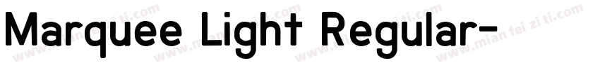 Marquee Light Regular字体转换